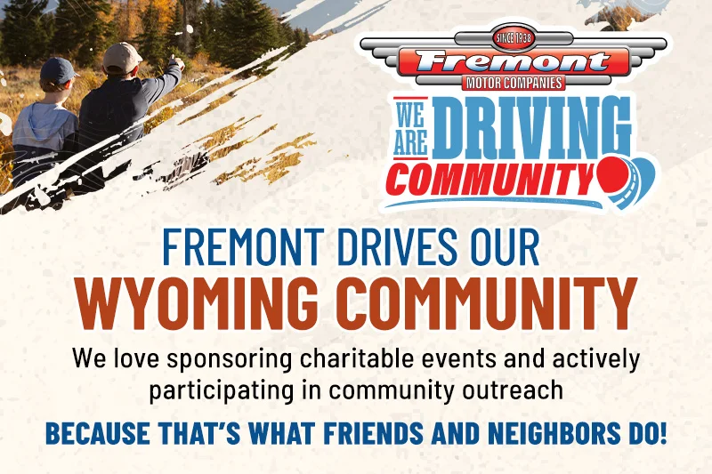 Fremont Drives Our Cody Community